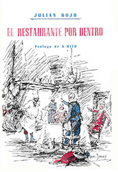 "El Restaurante por Dentro"